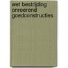 Wet bestrijding onroerend goedconstructies by W.J.A. Ambergen