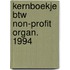 Kernboekje btw non-profit organ. 1994