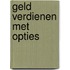 Geld verdienen met opties