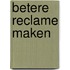 Betere reclame maken