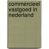 Commercieel vastgoed in nederland door Jack Hart