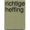 Richtige heffing door Amersfoort
