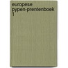 Europese pypen-prentenboek 1 door Augustin