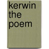 Kerwin the poem door Maurice Di