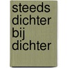 Steeds dichter bij dichter by Goethals
