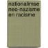 Nationalimse neo-nazisme en racisme