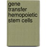 Gene transfer hemopoietic stem cells door Einerhand