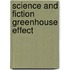 Science and fiction greenhouse effect