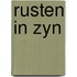 Rusten in zyn