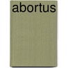 Abortus door Doppenberg