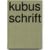 Kubus schrift