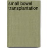 Small bowel transplantation by Oosterhout