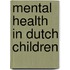 Mental health in dutch children