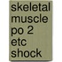 Skeletal muscle po 2 etc shock