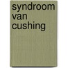 Syndroom van cushing by Raes