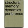 Structural memory dynamics perference by Leeuwen