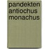 Pandekten antiochus monachus
