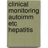 Clinical monitoring autoimm etc hepatitis door Jan Hoek