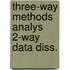 Three-way methods analys 2-way data diss.