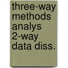 Three-way methods analys 2-way data diss. door Kiers