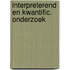 Interpreterend en kwantific. onderzoek