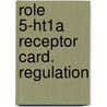 Role 5-ht1a receptor card. regulation door Dreteler