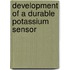 Development of a durable potassium sensor
