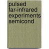 Pulsed far-infrared experiments semicond by Bekker