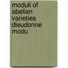 Moduli of abelian varieties dieudonne modu door Alwine de Jong