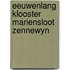 Eeuwenlang klooster mariensloot zennewyn