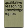 Qualitative reasoning knowledge repres door Berndsen