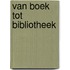 Van boek tot bibliotheek