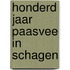 Honderd jaar paasvee in schagen