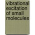 Vibrational excitation of small molecules
