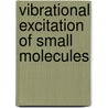 Vibrational excitation of small molecules door Jan Hoek