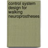 Control system design for walking neuroprostheses door H.M. Franken