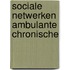 Sociale netwerken ambulante chronische