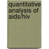 Quantitative analysis of AIDS/HIV by S.H. Heisterkamp