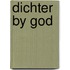Dichter by god
