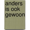 Anders is ook gewoon door Veldman