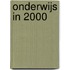 Onderwijs in 2000