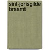 Sint-Jorisgilde Braamt door J. Thoben