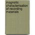 Magnetic characterisation of recording materials