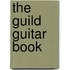 The guild guitar book