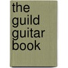 The guild guitar book door H. Moust