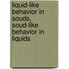 Liquid-like behavior in souds, soud-like behavior in liquids by P.G. Bolhuis
