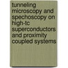 Tunneling microscopy and spechoscopy on high-Tc superconductors and proximity coupled systems door E.J.G. Boon