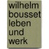 Wilhelm bousset leben und werk