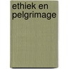 Ethiek en pelgrimage door Velema