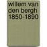 Willem van den bergh 1850-1890